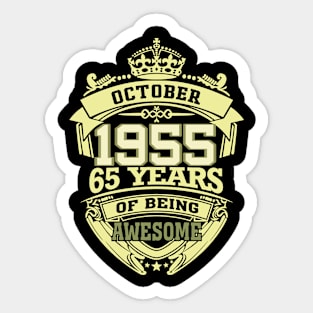 1955 OCTOBER 65 years of being awesome Sticker